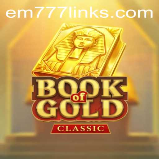 Exploring the Enigmatic World of BookOfGoldClassic: A Comprehensive Guide for Gamers